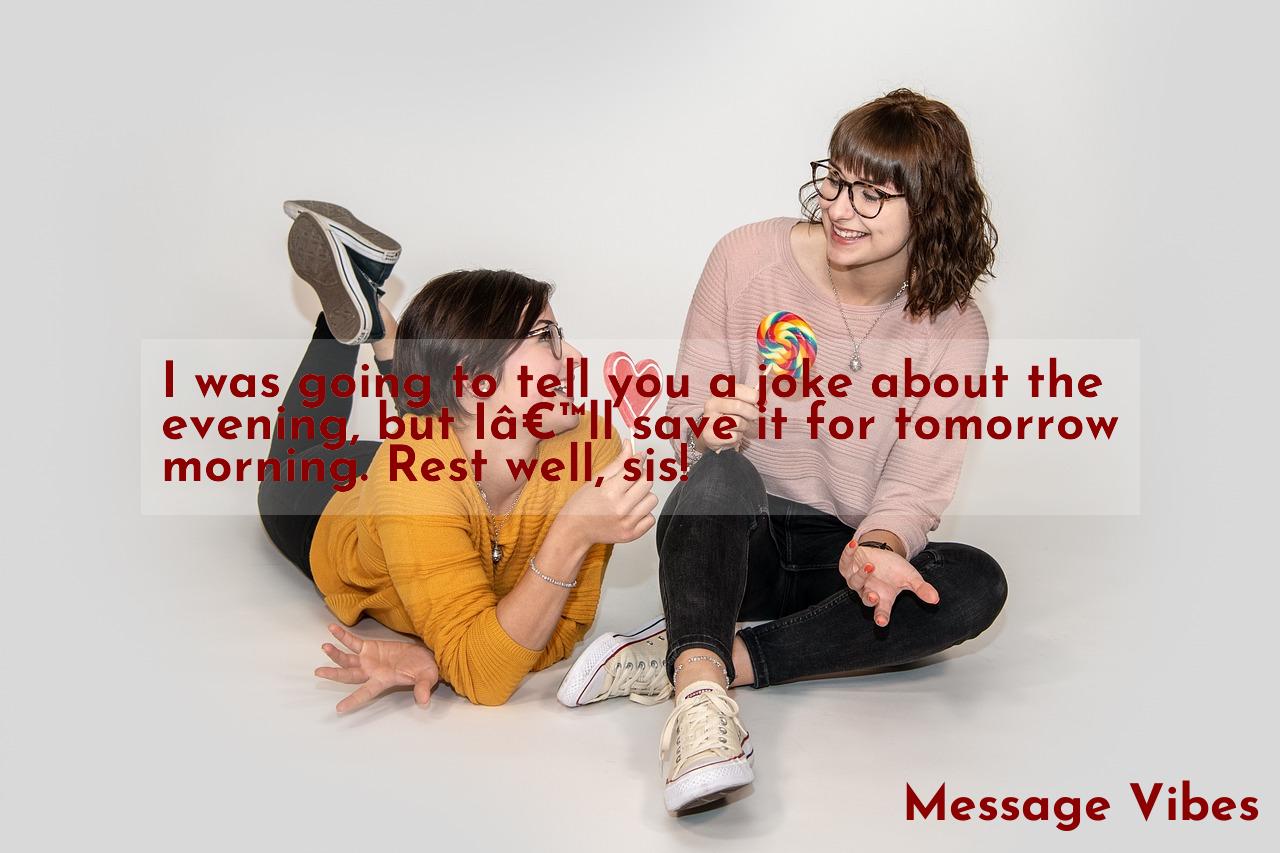 75 Good Evening Messages to My Sister | Message Vibes